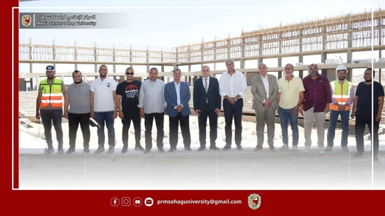 في إطار جولاته المستمرة.. النعماني يؤكد علي ان صالة الألعاب الرياضية ستكون صرحاً رياضياً حضارياً تفتخر به جامعة سوهاج